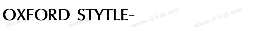 OXFORD STYTLE字体转换